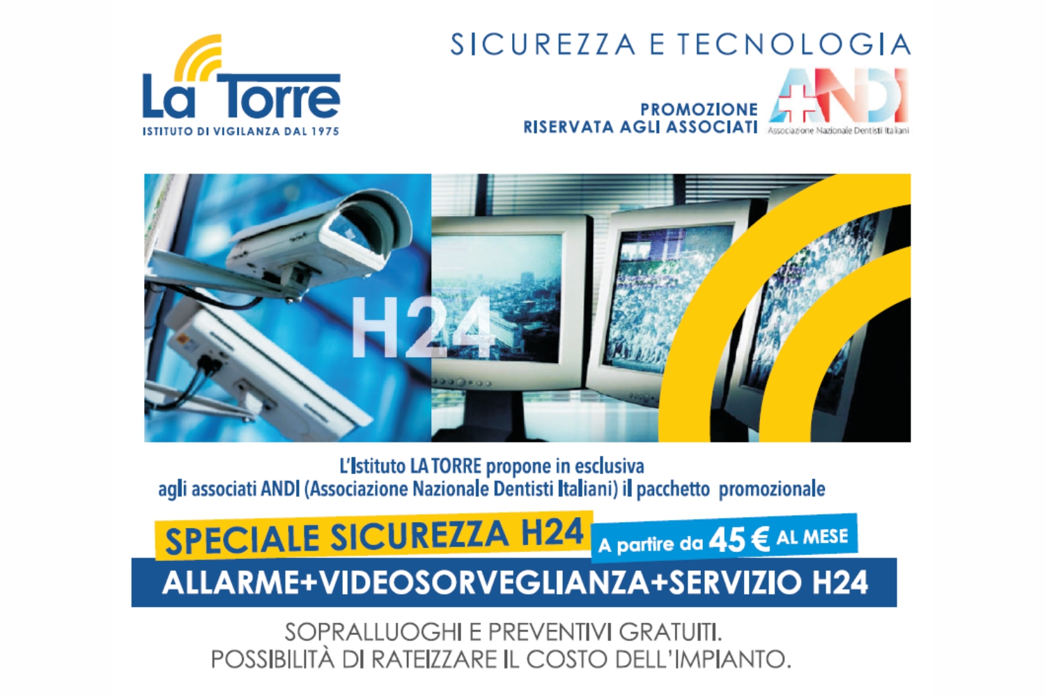 L'ISTITUTO DI VIGILANZA LA TORRE STIPULA CONVENZIONE CON L'ANDI RAGUSA